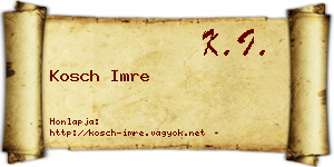Kosch Imre névjegykártya